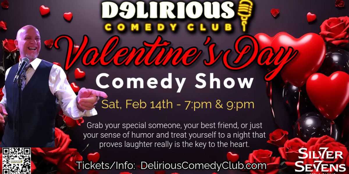 Delirious Comedy Club to Present Valentine's Day Show