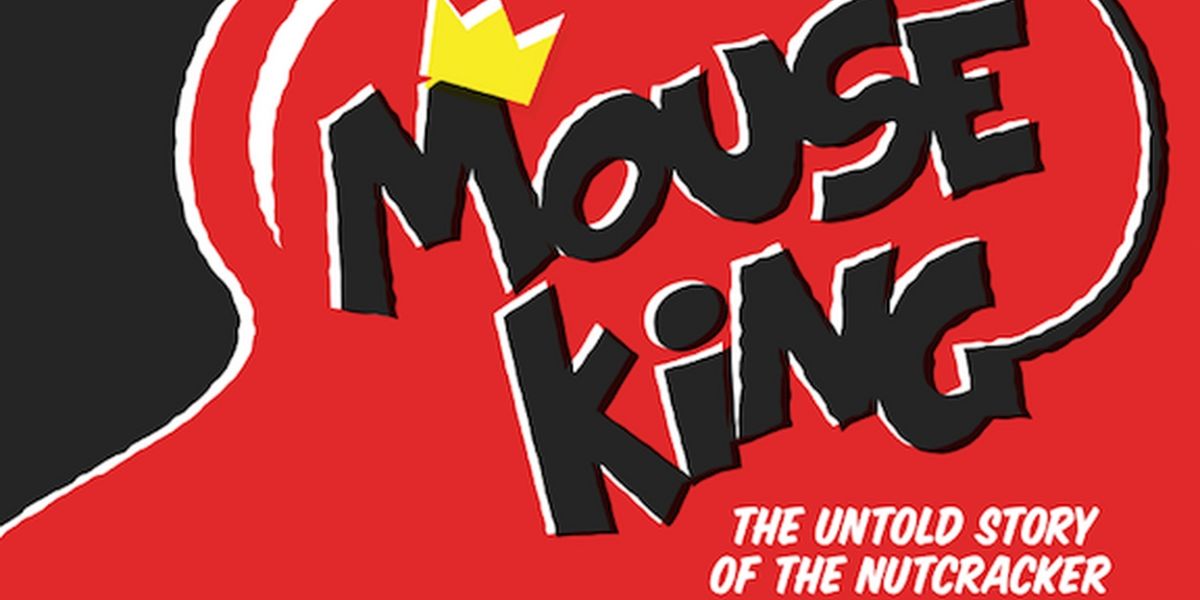 MOUSE KING Celebrates Its 10th Anniversary With a Run at The Mandelstam Theater