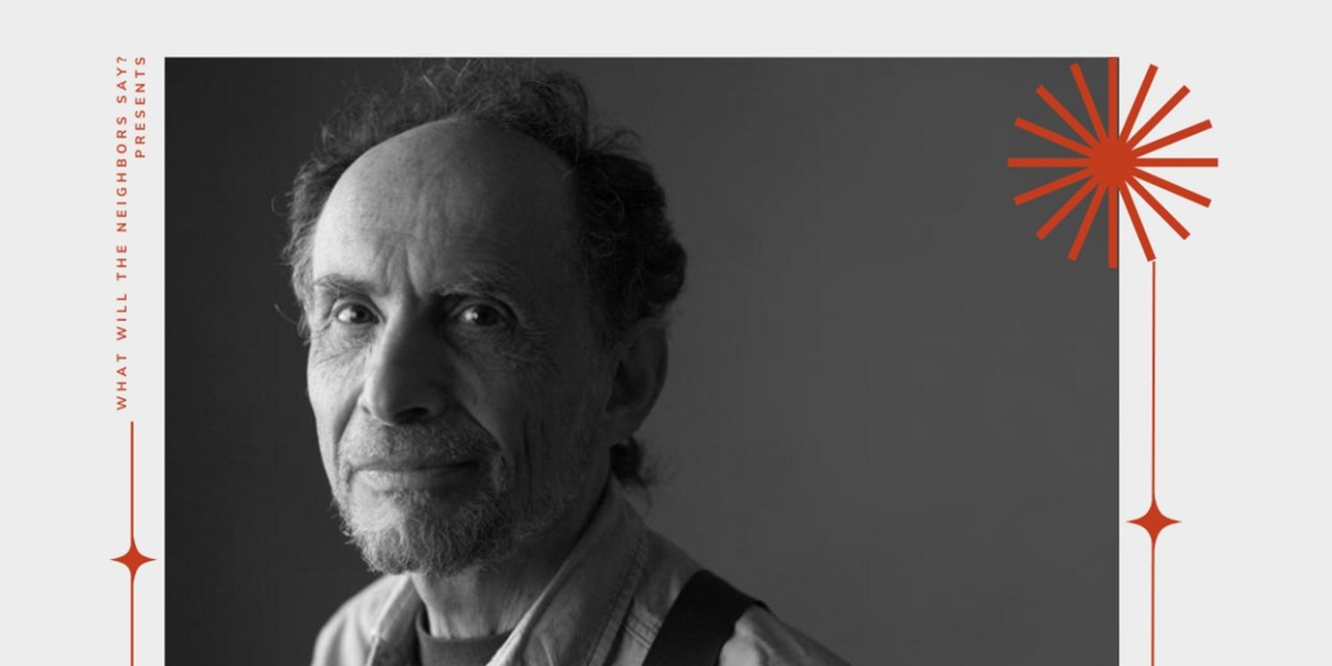 What Will the Neighbors Say? to Celebrate Playwright Steven Wangh  Image