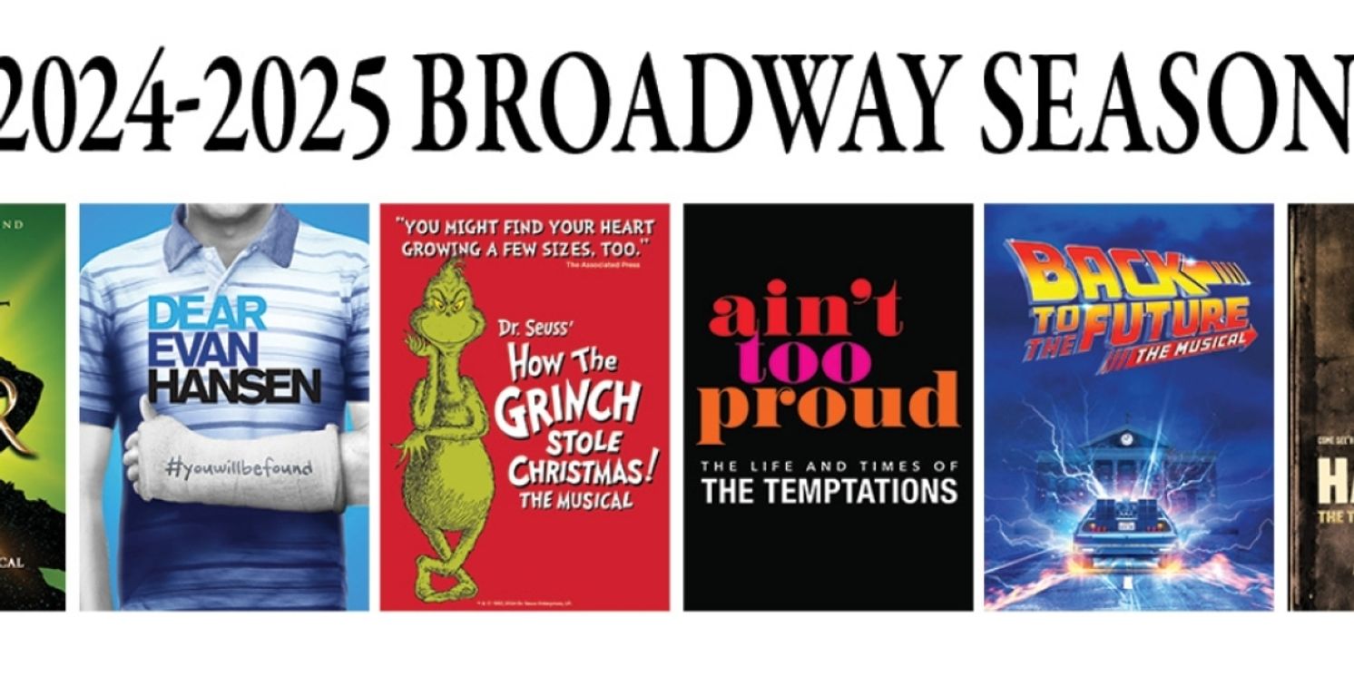 DEAR EVAN HANSEN And More Now On Sale for Celebrity Attractions' 2024-2025 Broadway Season  Image