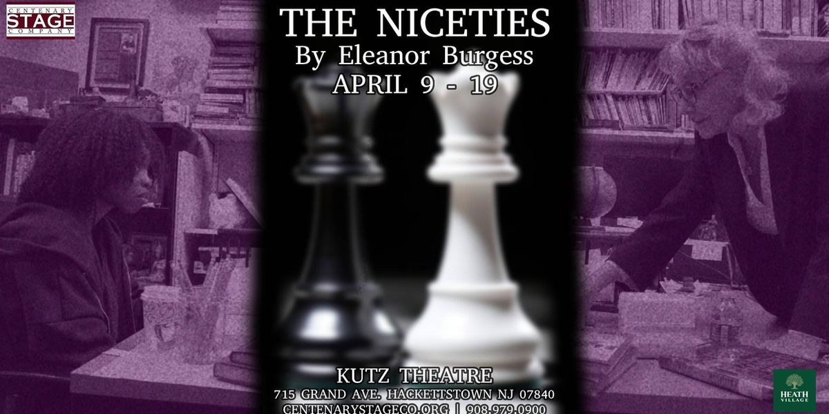 Centenary Stage Company Will Present Eleanore Burgess' THE NICETIES