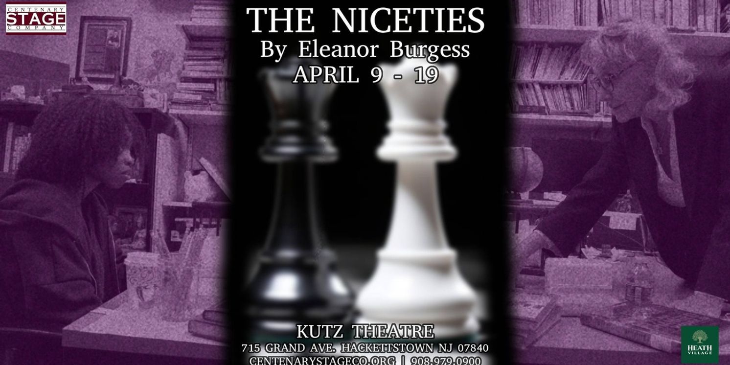 Centenary Stage Company Will Present Eleanore Burgess' THE NICETIES  Image