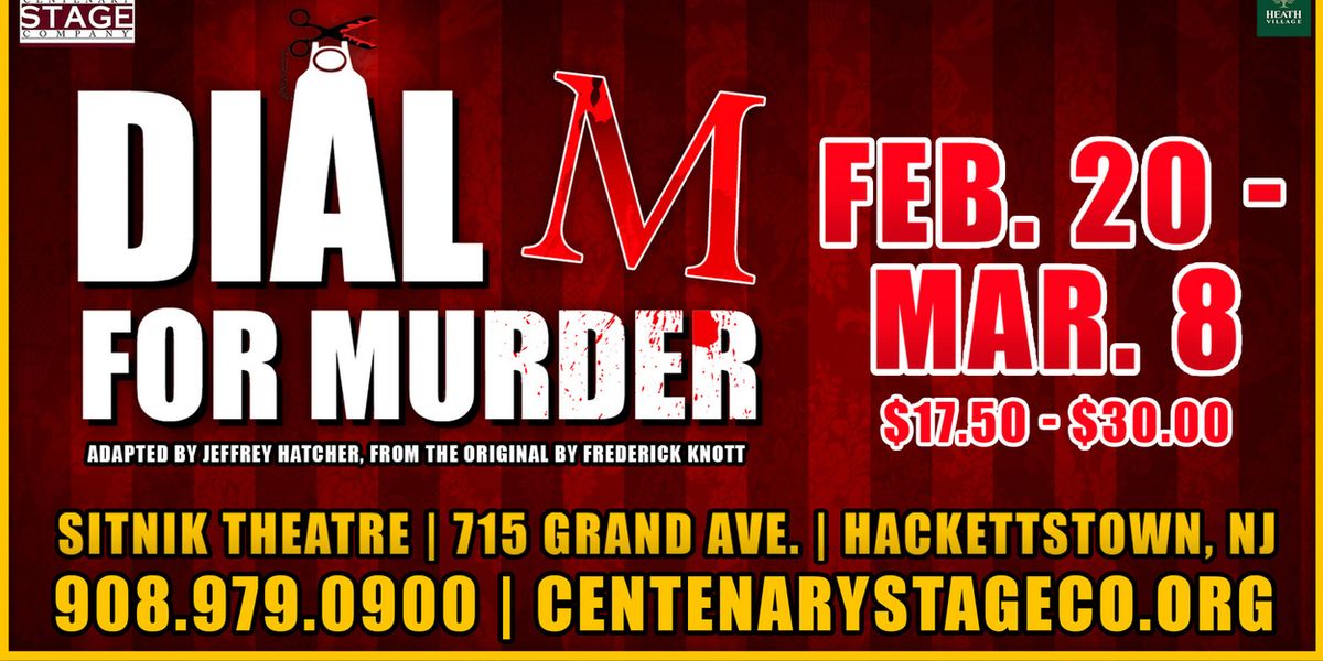 Centenary Stage Company To Present DIAL “M” FOR MURDER