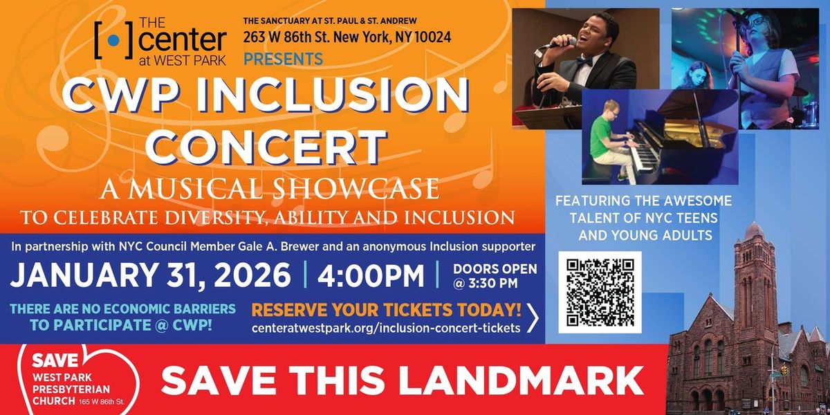 Center At West Park To Present 2026 Inclusion Concert In New York City