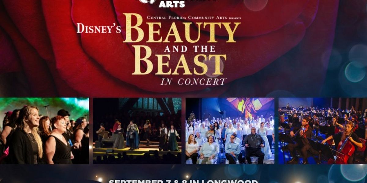 Central Florida Community Arts Presents Disney's BEAUTY AND THE BEAST IN CONCERT