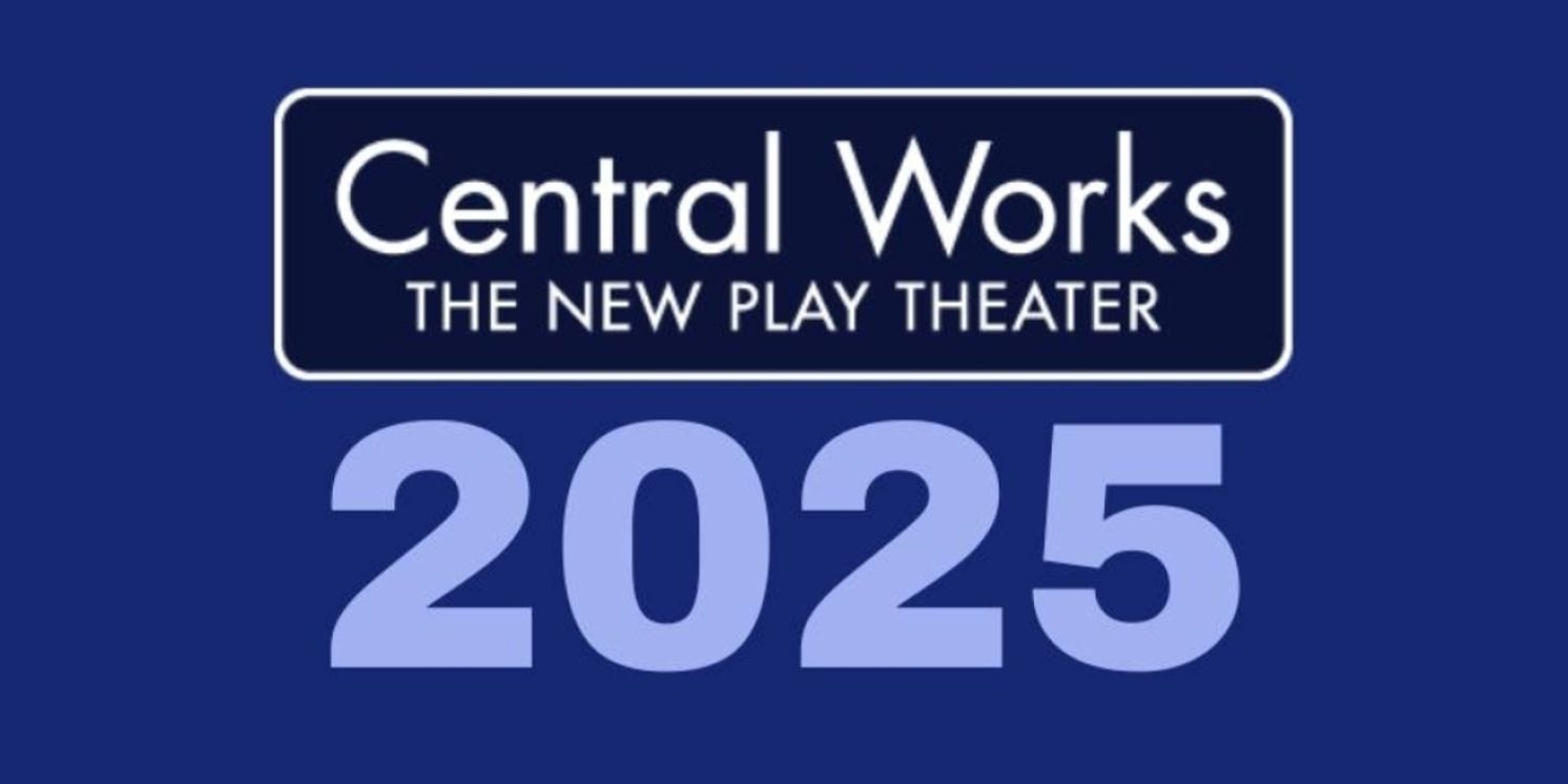 Central Works Season 35 to Feature THE LAST GOAT, DADA TEEN MUSICAL: THE PLAY, and More  Image