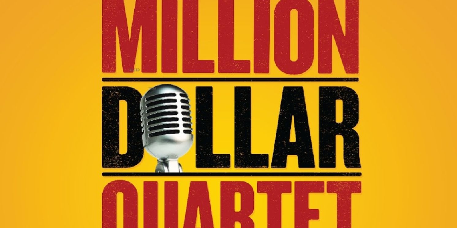 Centre Stage Closes Out the 2024–2025 Season with MILLION DOLLAR QUARTET  Image