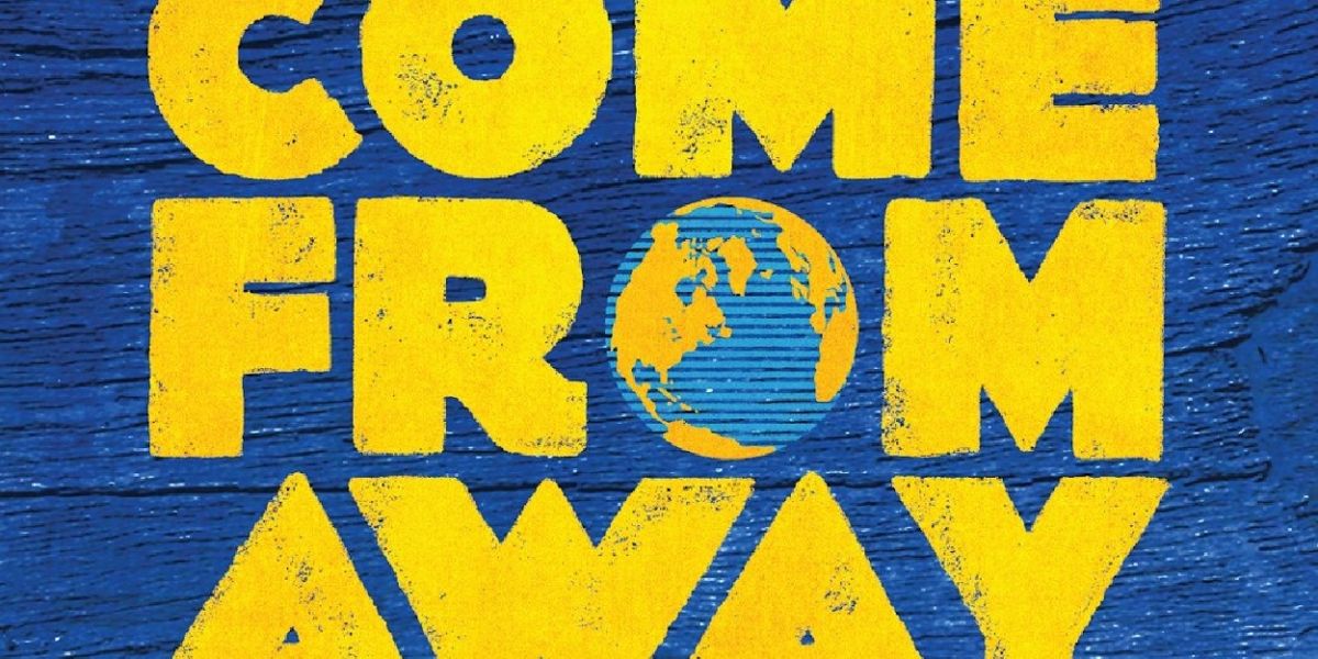 Centre Stage Opens 2025–2026 Season with Tony-Winning Musical COME FROM AWAY
