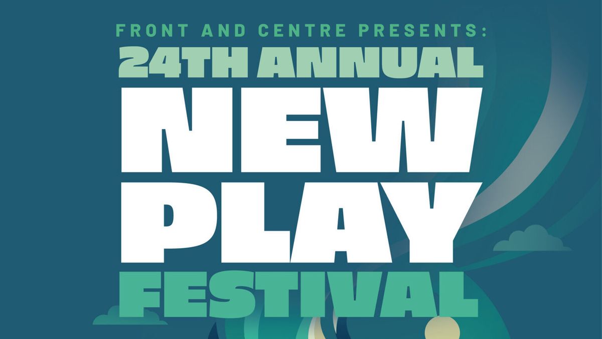 Centre Stage to Open 24th Annual New Play Festival