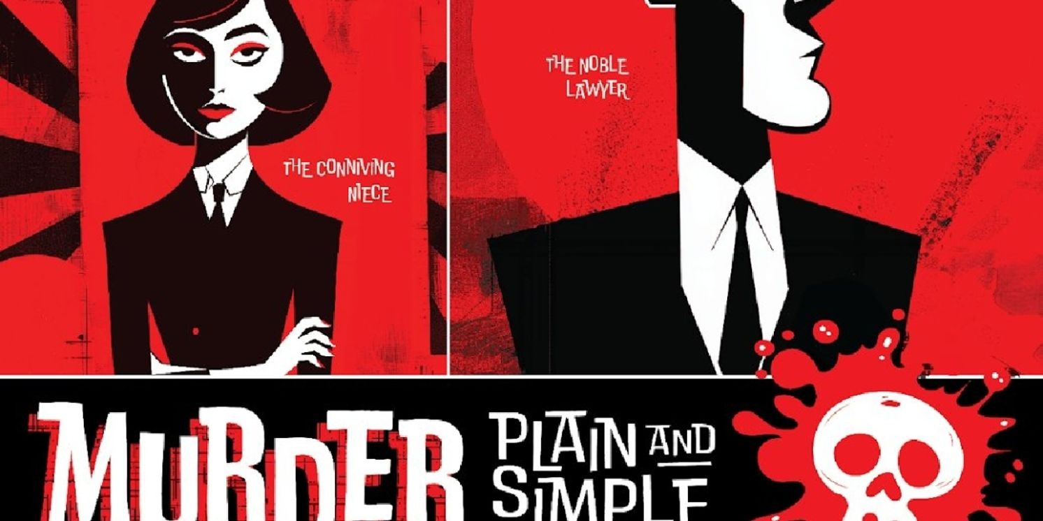 Centre Stage to Present the World Premiere of MURDER, PLAIN AND SIMPLE  Image