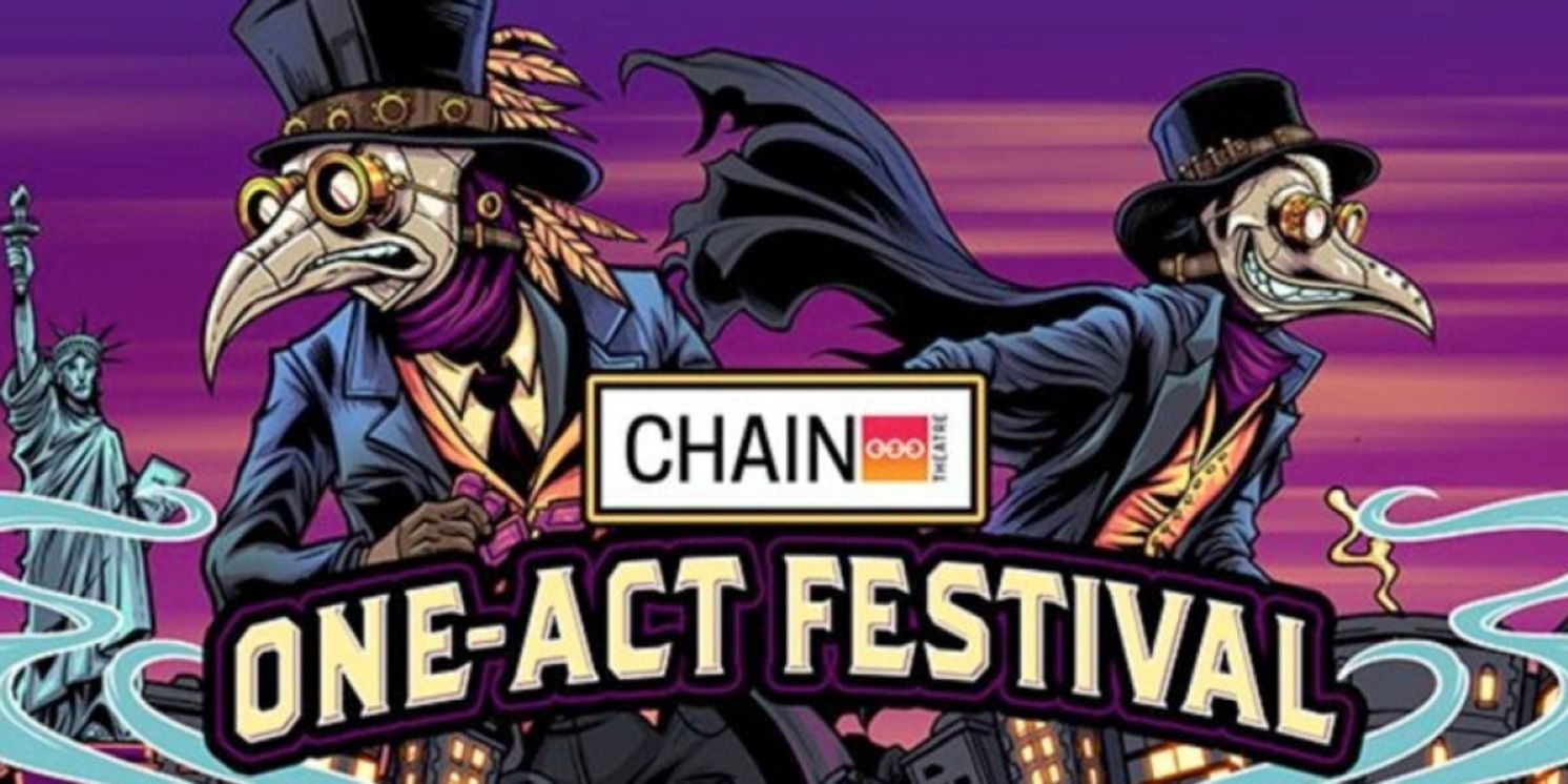 Chain Theatre’s Summer One-Act Festival Returns In July  Image