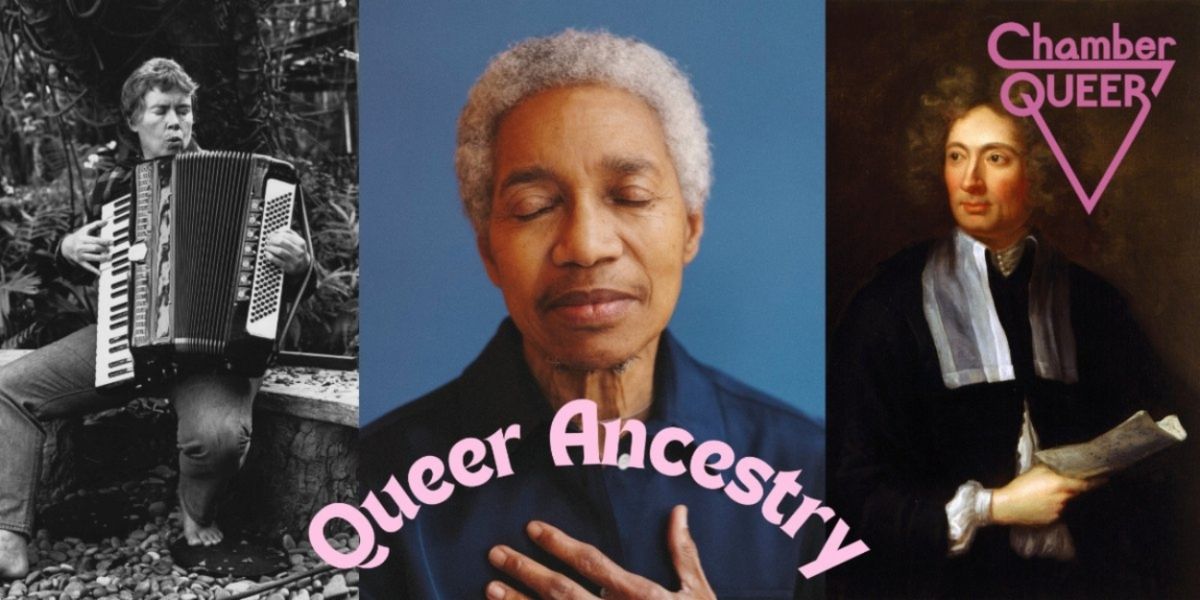 ChamberQUEER Presents 2025 Pride Festival: Queer Ancestry In June