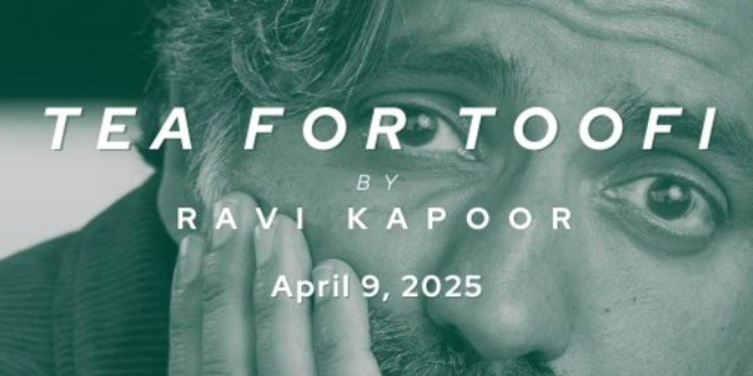 Chance Theater To Present On the Radar Staged Reading of TEA FOR TOOFI  Image