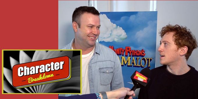 Character Breakdown: SPAMALOT Cast Unpacks Their Roles