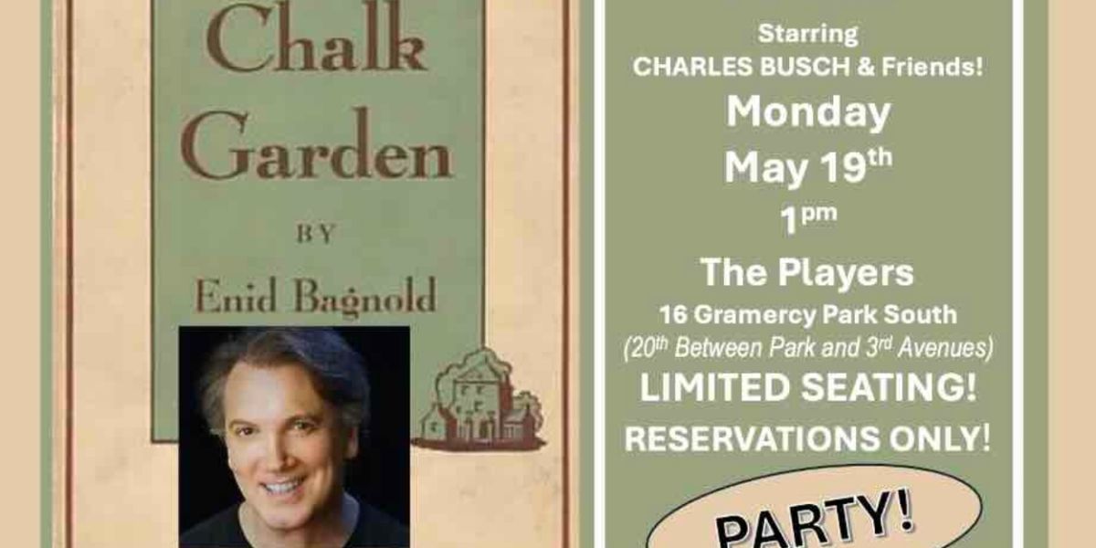 Charles Busch to Star in THE CHALK GARDEN Reading at Gingold Theatrical Group