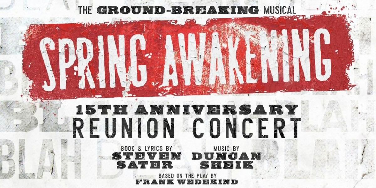 Charlotte Wakefield, Jamie Muscato & More to Star in SPRING AWAKENING 15th Anniversary Reunion Concert in the UK