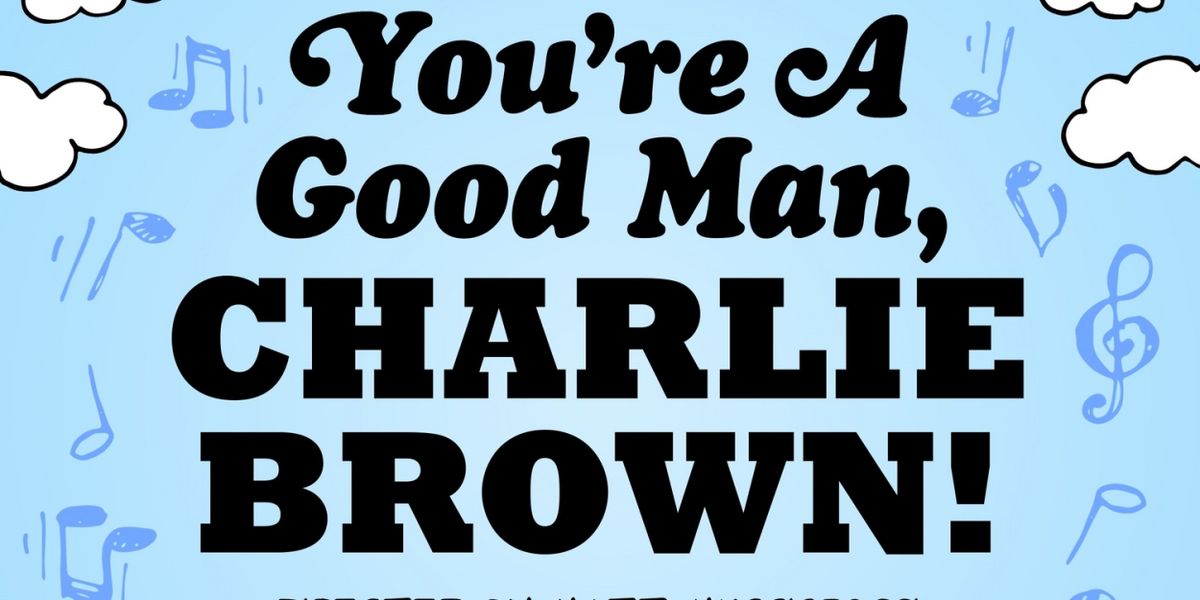 YOU'RE A GOOD MAN, CHARLIE BROWN to be Presented at Chatham Players
