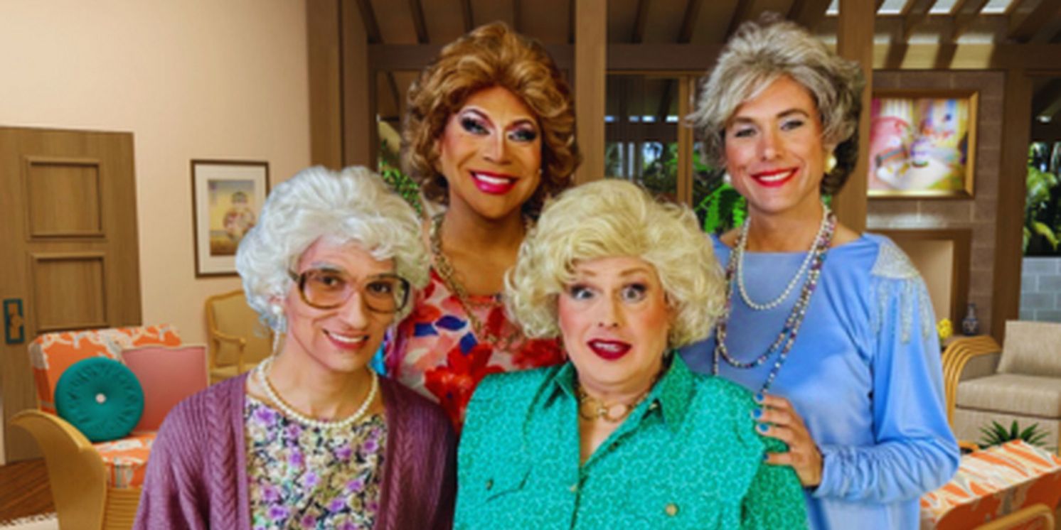O’Connell & Company To Present THE GOLDEN GIRLS: THE LOST EPISODES VII At Shea’s Smith Theatre  Image