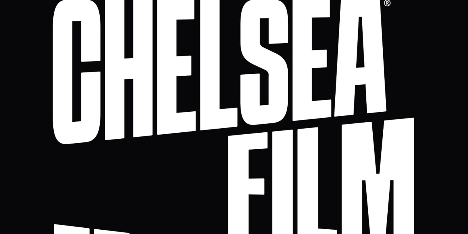 Chelsea Film Festival's Star-Studded Success Extends Access To Global Audiences  Image