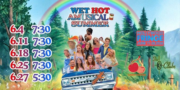 Cherry Poppins Will Present WET HOT A MUSICAL SUMMER at Hollywood Fringe Photos
