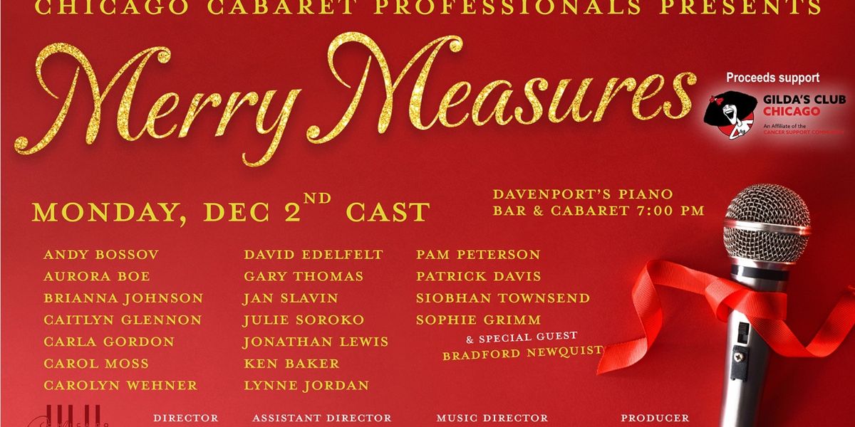 Chicago Cabaret Professionals Will Host MERRY MEASURES 2024 Benefitting Gilda’s Club Chicago