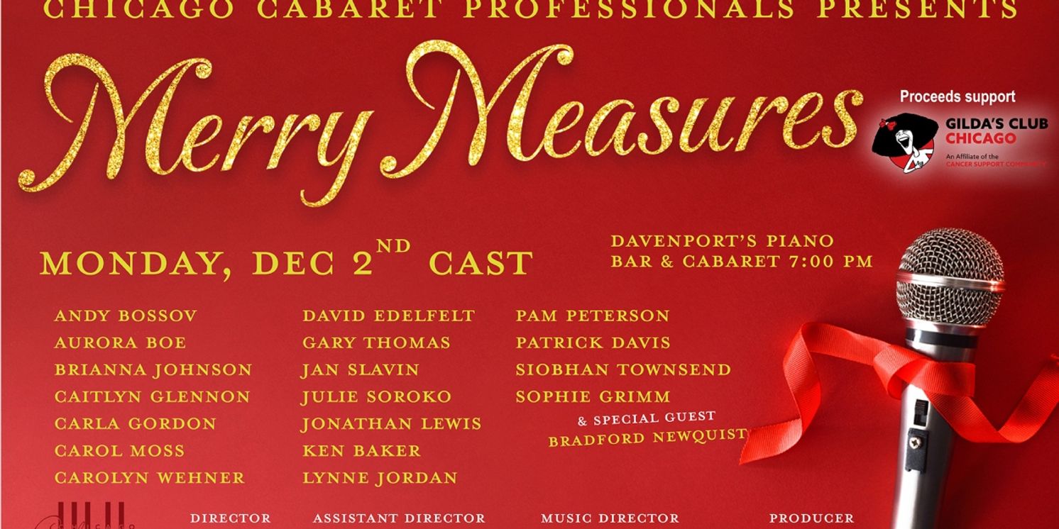 Chicago Cabaret Professionals Will Host MERRY MEASURES 2024 Benefitting Gilda’s Club Chicago  Image
