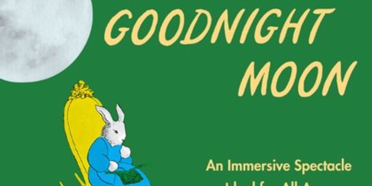 Chicago Children’s Theatre To Present GOODNIGHT MOON As Immersive 20th Anniversary Finale  Image