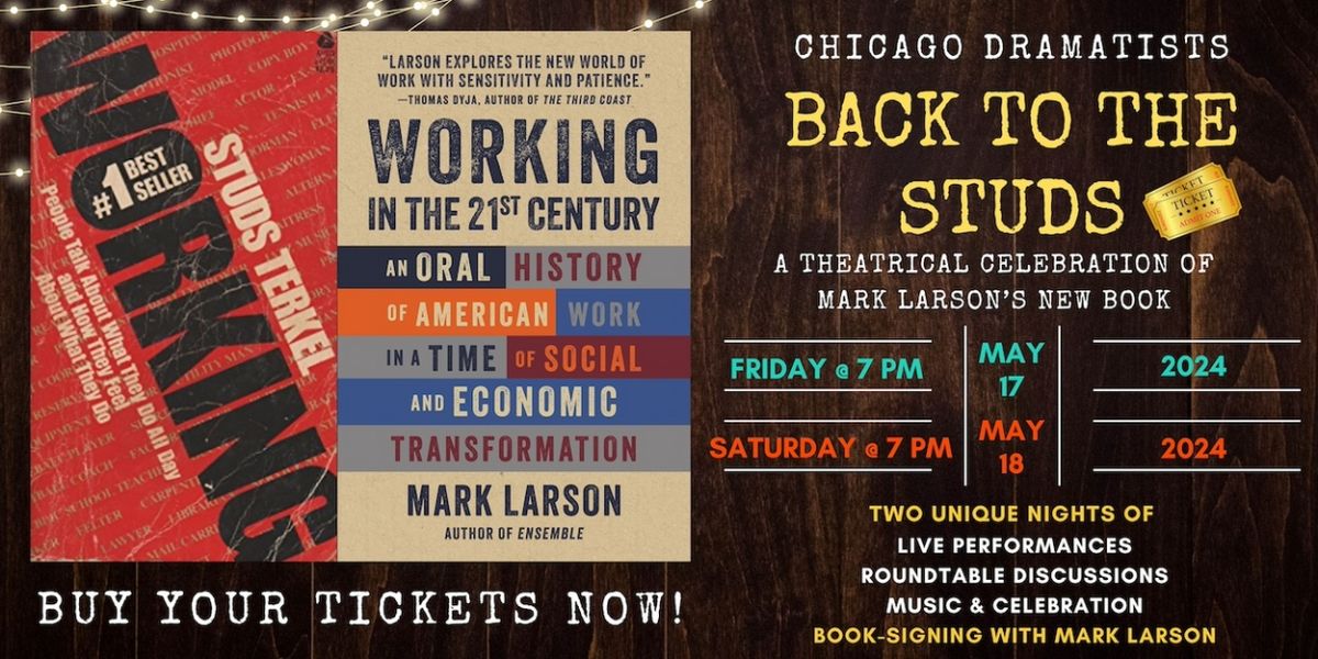 Chicago Dramatists Will Host Performances of Mark Larson's WORKING