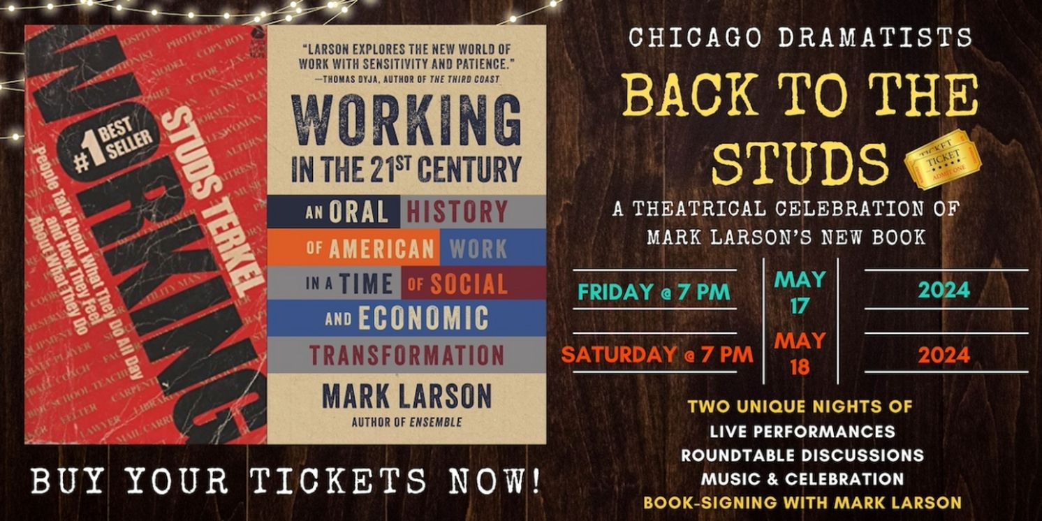 Chicago Dramatists Will Host Performances of Mark Larson's WORKING  Image