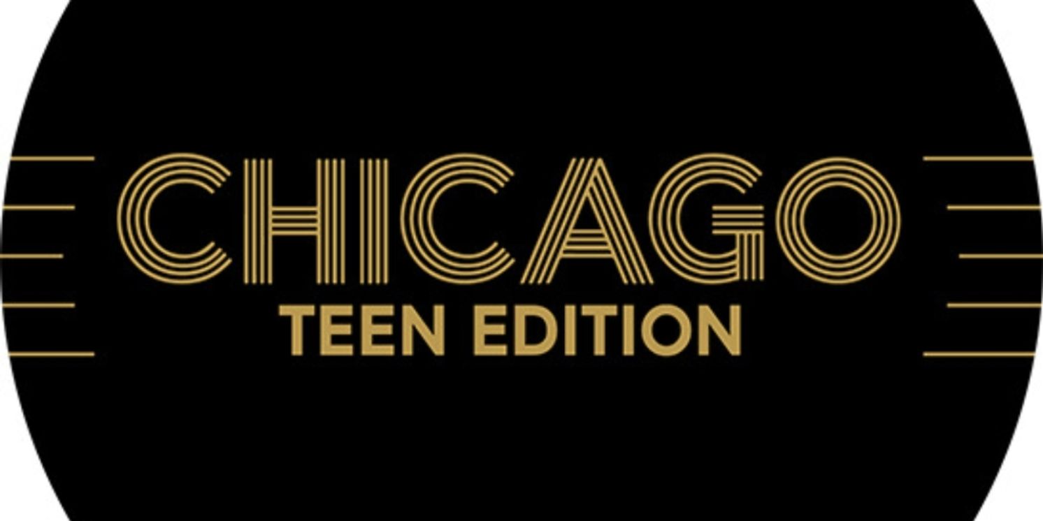 Musical Theatre of Anthem Presents CHICAGO Teen Edition  Image