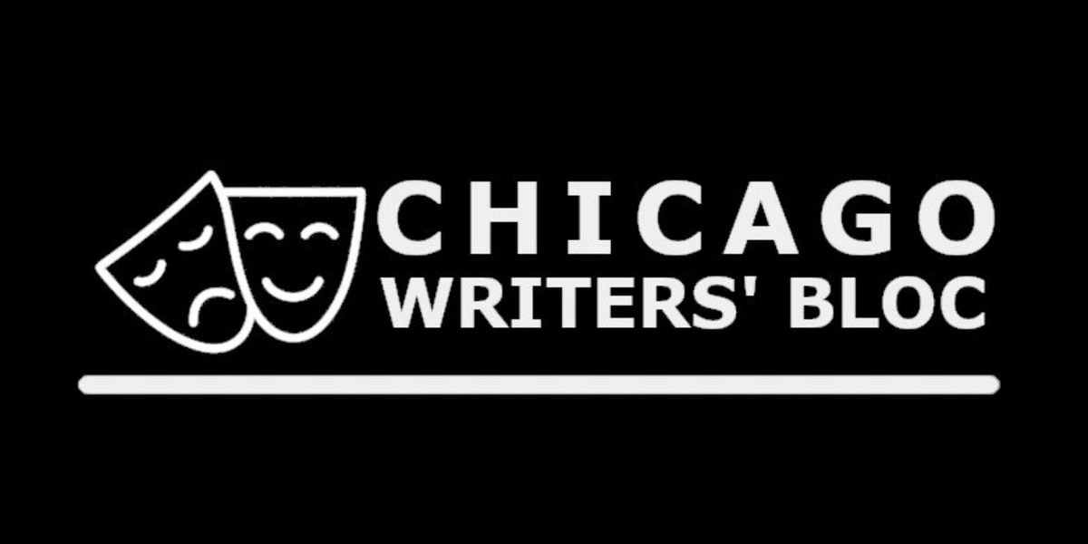 Chicago Writers' Bloc Fall Festival 2025 Of New Plays And Musicals Begins In November
