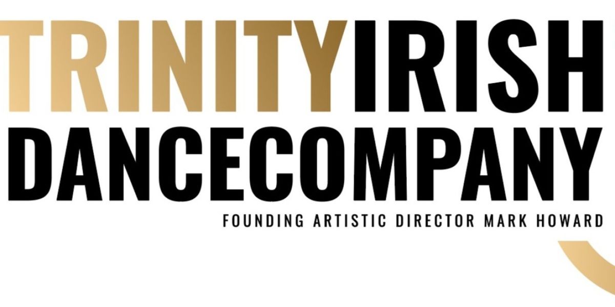 Chicago's Trinity Irish Dance Company To Celebrate Its Jacob's Pillow Debut This July