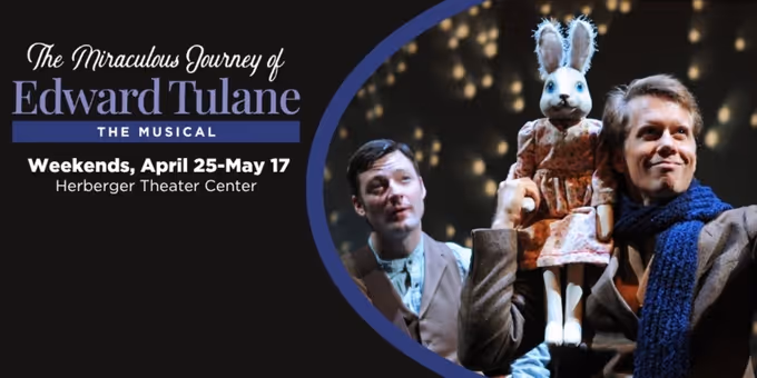 Childsplay To Present THE MIRACULOUS JOURNEY OF EDWARD TULANE THE MUSICAL World Photos