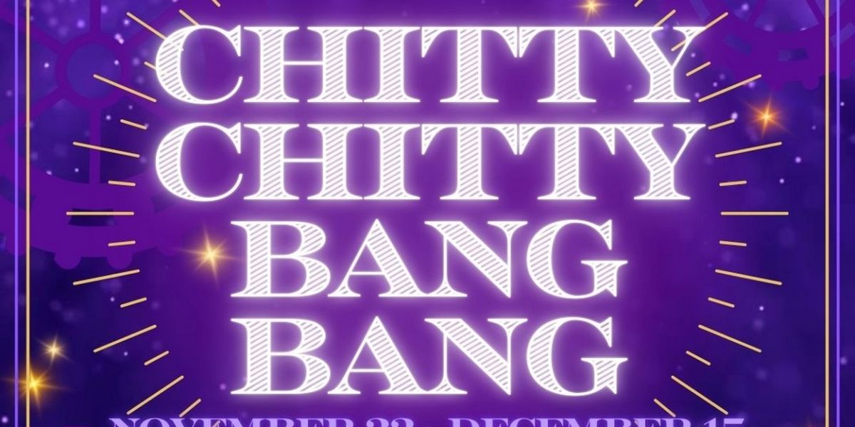 CHITTY CHITTY BANG BANG Opens At Gallery Theater