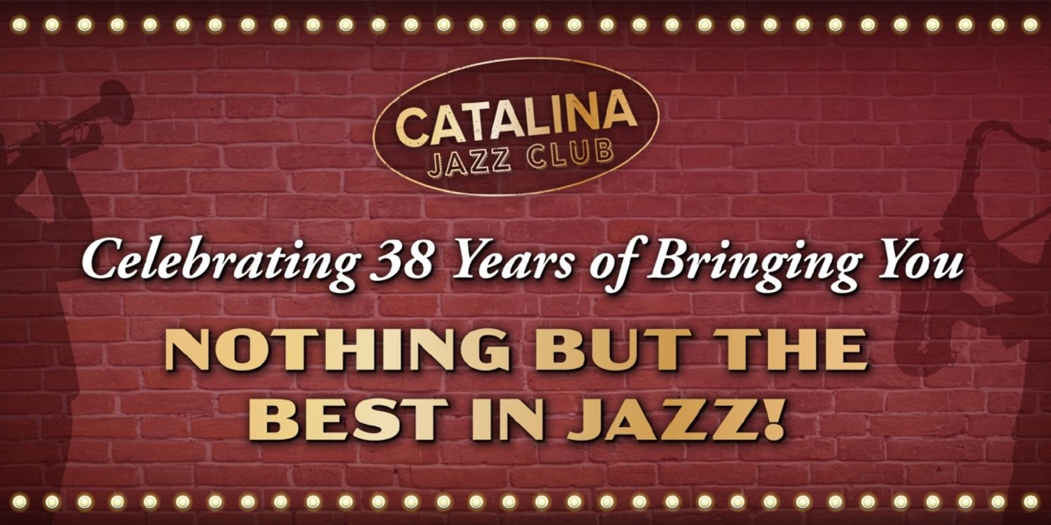 Chris Isaacson Brings BROADWAY COMES TO HOLLYWOOD to the Catalina Jazz Club  Image