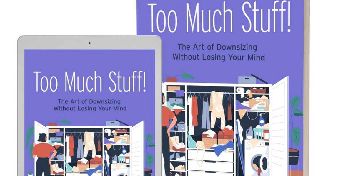 Chris R. Weilert Releases New Self-Help Guide TOO MUCH STUFF!