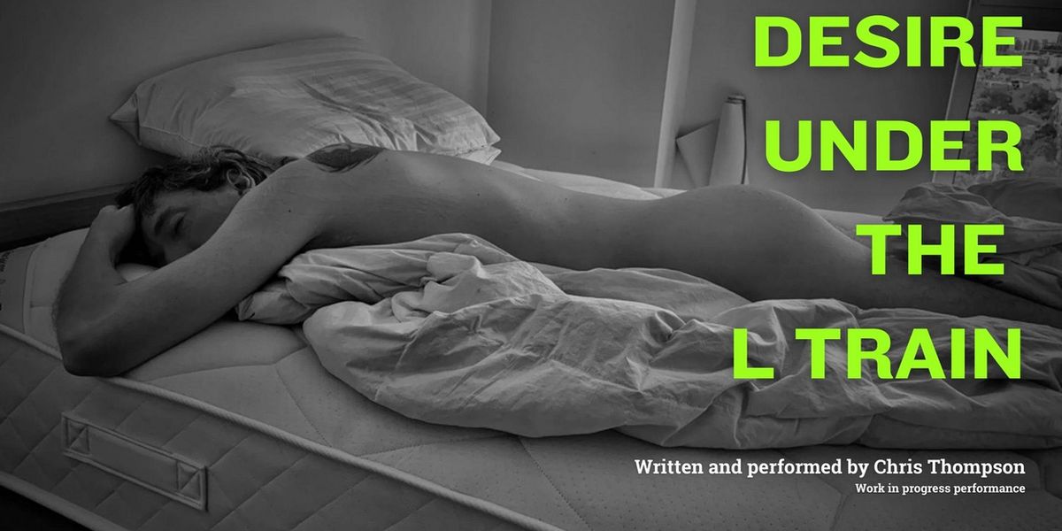 Chris Thompson's DESIRE UNDER THE L TRAIN Adds Extra Show Due to Demand