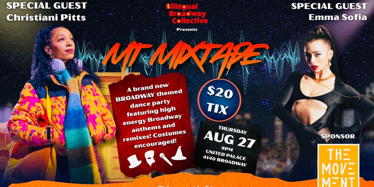 Christiani Pitts and Emma Sofia to Join MT MIXTAPE at United Palace