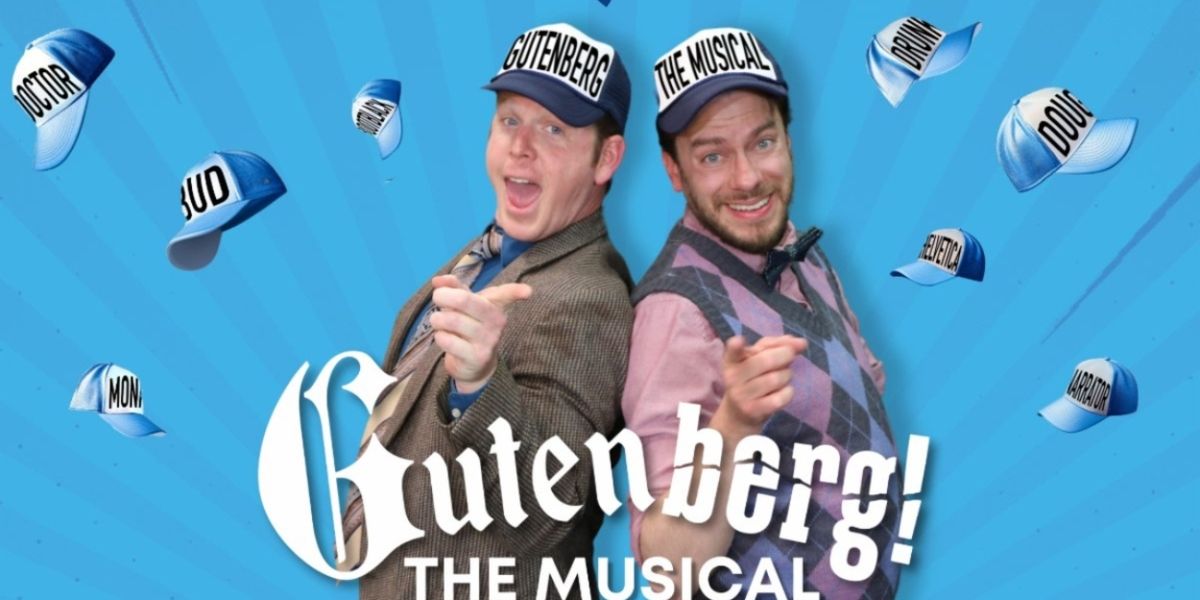 Cinnabar Theater to Present GUTENBERG! THE MUSICAL! This January