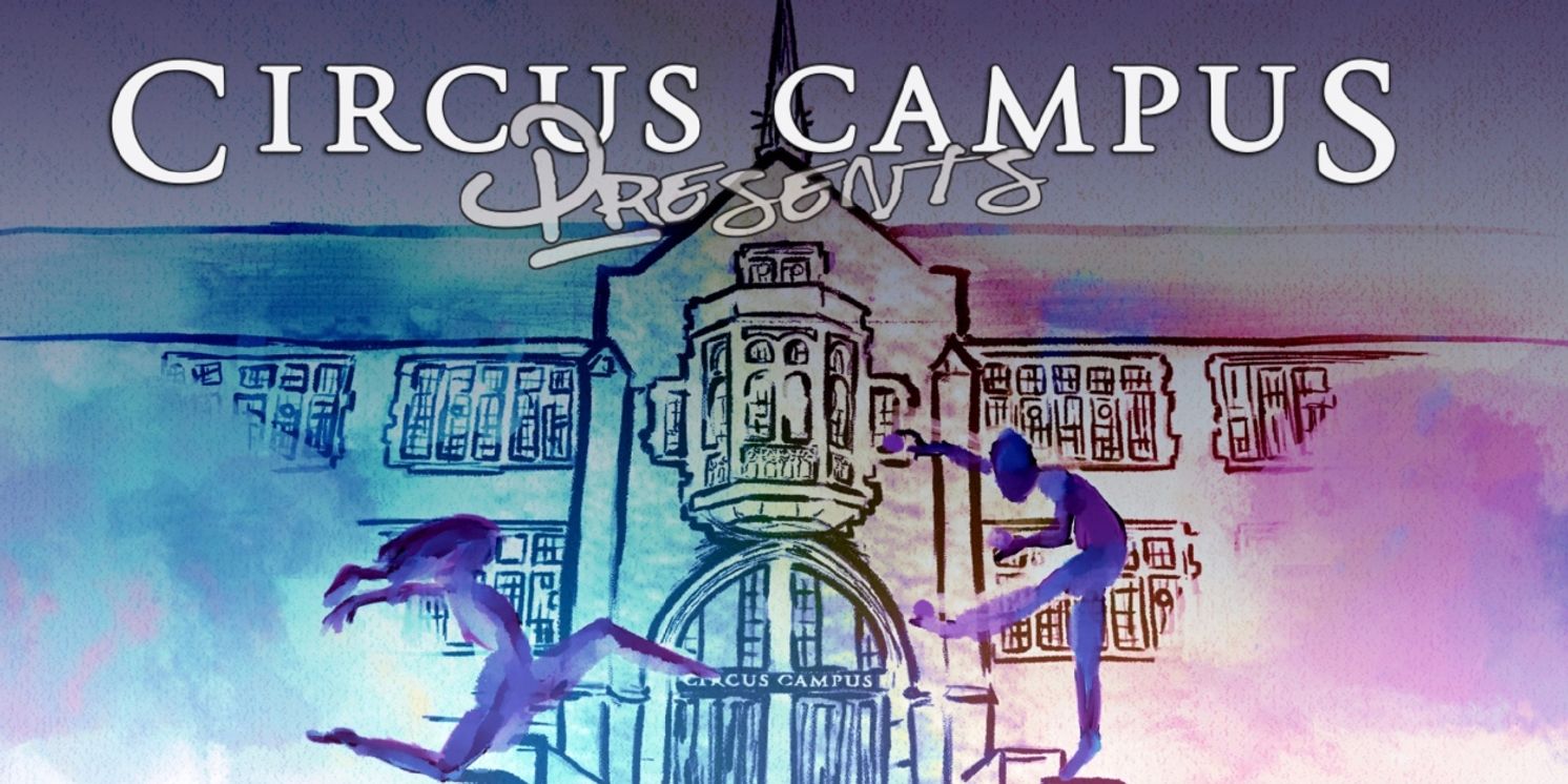 Circus Campus Presents Will Come to Philadelphia Fringe Festival  Image