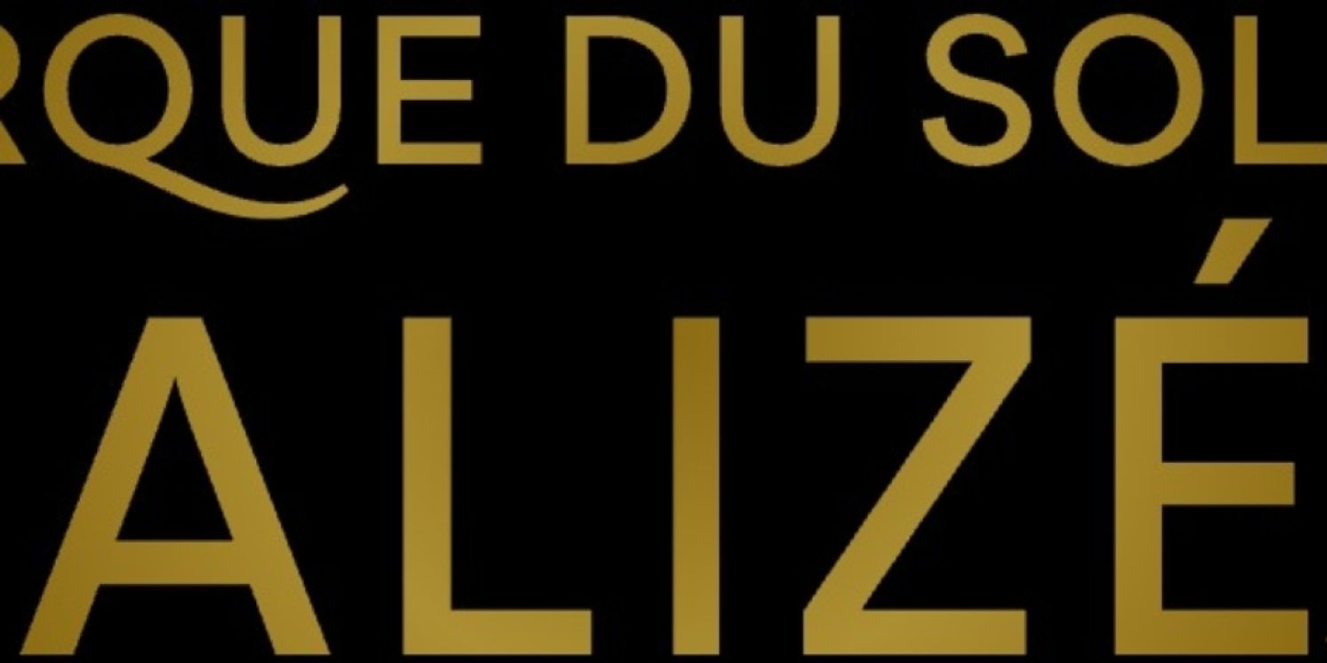 Cirque du Soleil’s ALIZE Will Premiere as Berlin’s First Permanent European Show  Image