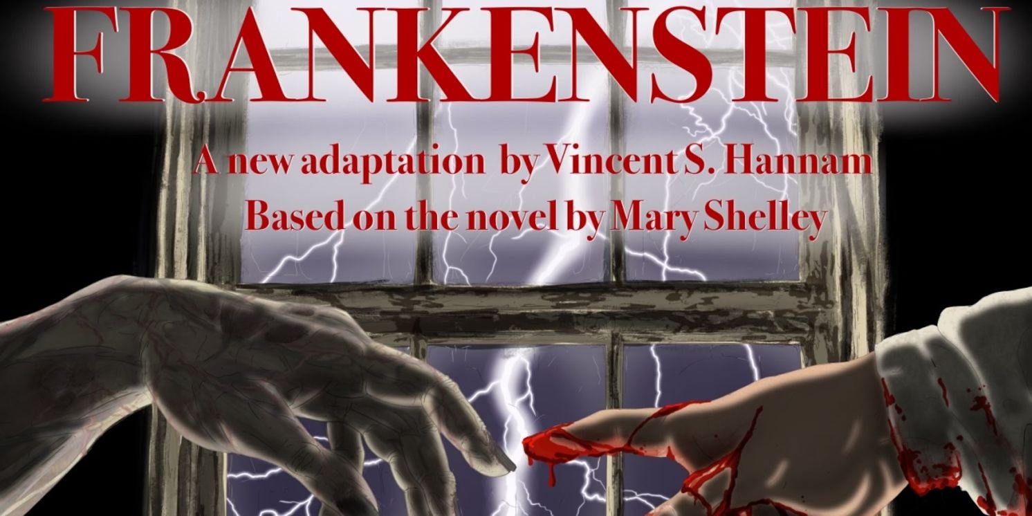 City Gate Productions to Present Vincent S. Hannam's Adaptation Of FRANKENSTEIN  Image
