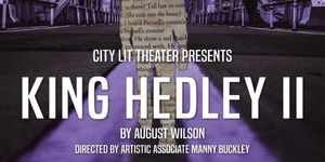 City Lit Theater Unveils 2026-27 Season Featuring KING HEDLEY II and More