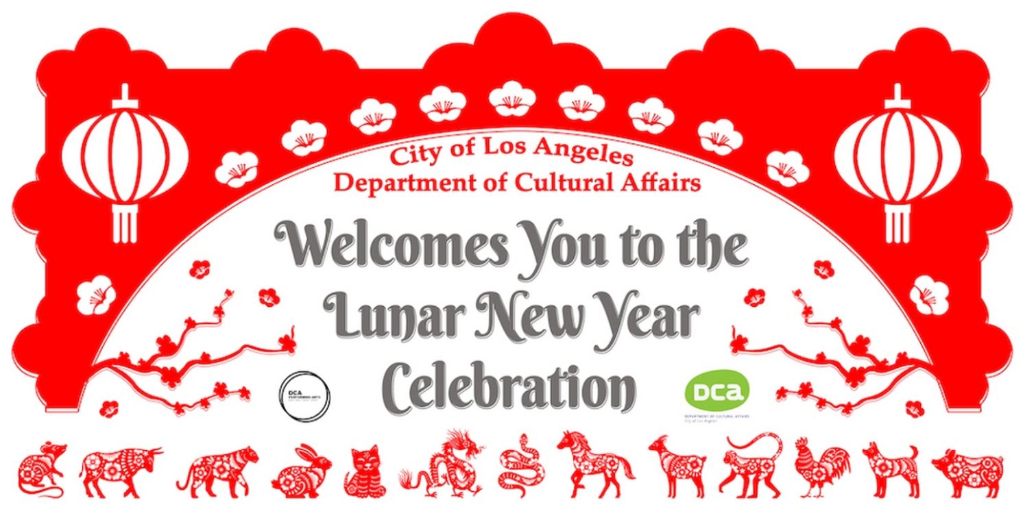 City Of Los Angeles Department Of Cultural Affairs, Launches The Second Annual Lunar New Year Celebration February 3  Image
