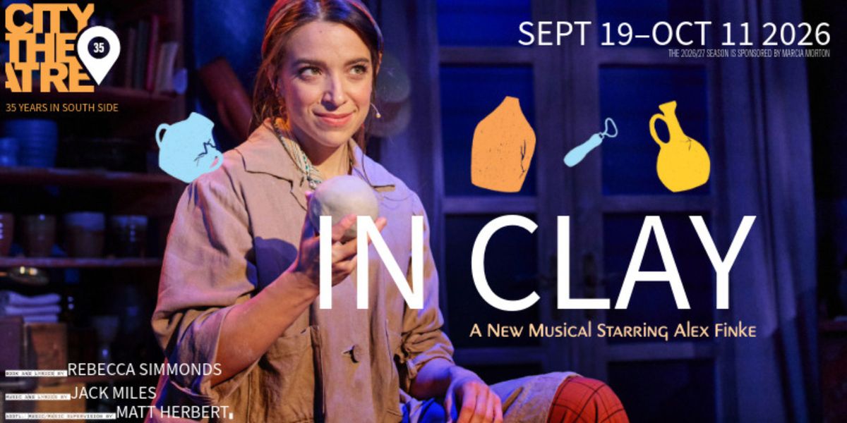 Tickets on Sale for City Theatre 2026/2027 Season Featuring IN CLAY, THE PUNCHLINE and More