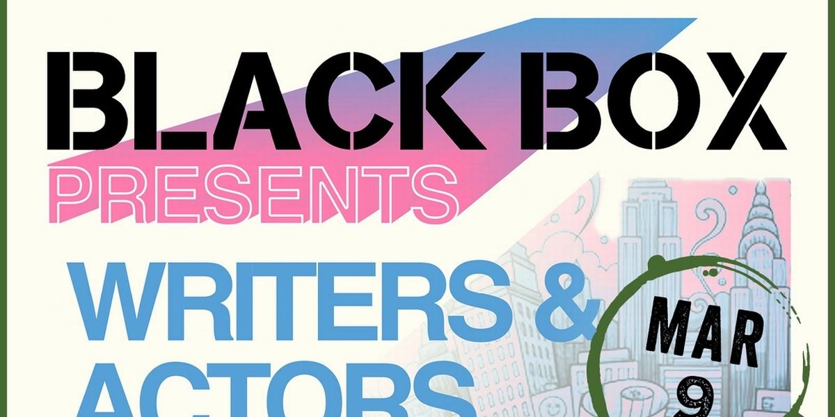 City Vineyard NYC Hosts WRITERS & ACTORS ON THE HUDSON From Black Box Studios