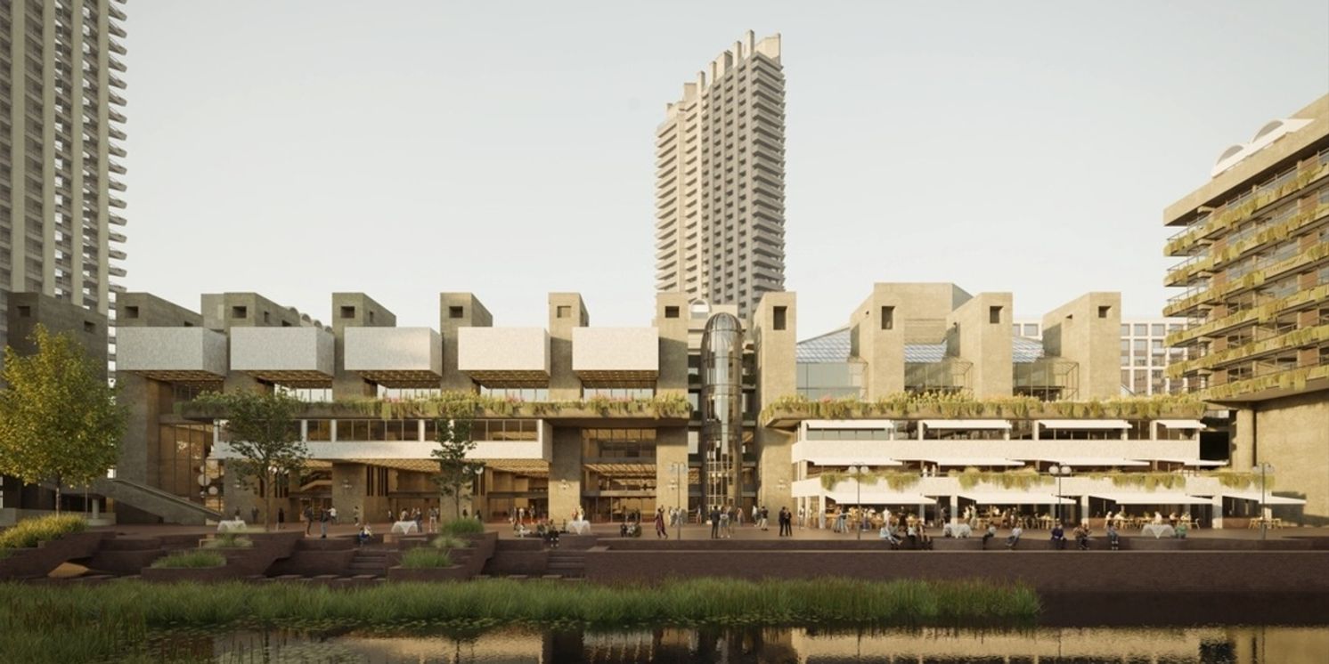 City of London Approves Barbican Renewal Plans  Image