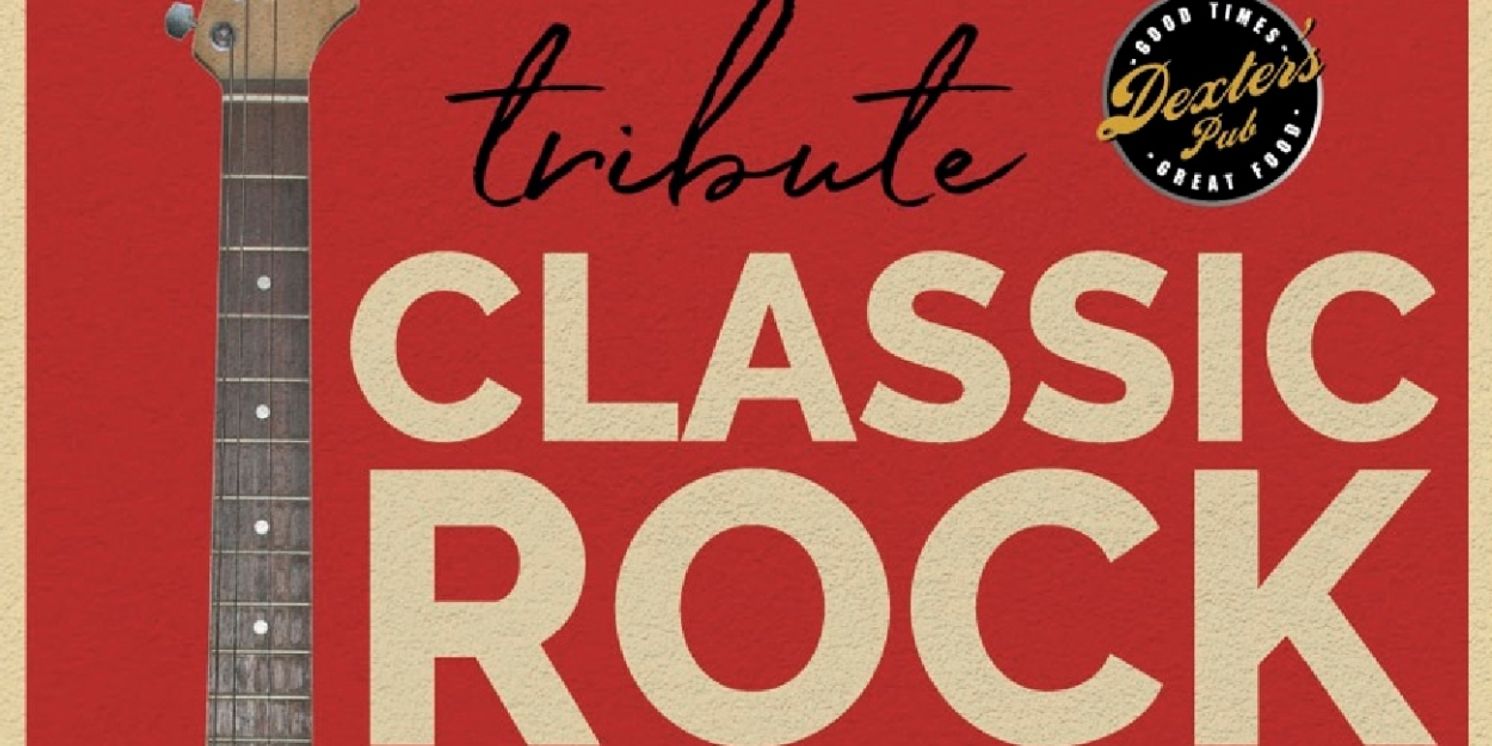 Classic Rock Tribute (2.0) to Be Held at The Encore Next Weekend  Image