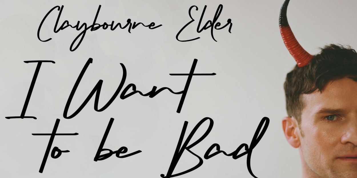 Claybourne Elder Brings I WANT TO BE BAD to Salt Lake Acting Company  Image