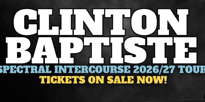 Clinton Baptiste Adds Extra Dates To UK Live Tour SPECTRAL INTERCOURSE Photos